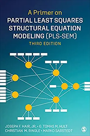 A Primer on Partial Least Squares Structural Equation Modeling (PLS-SEM) (3rd Edition) - Epub + Converted Pdf